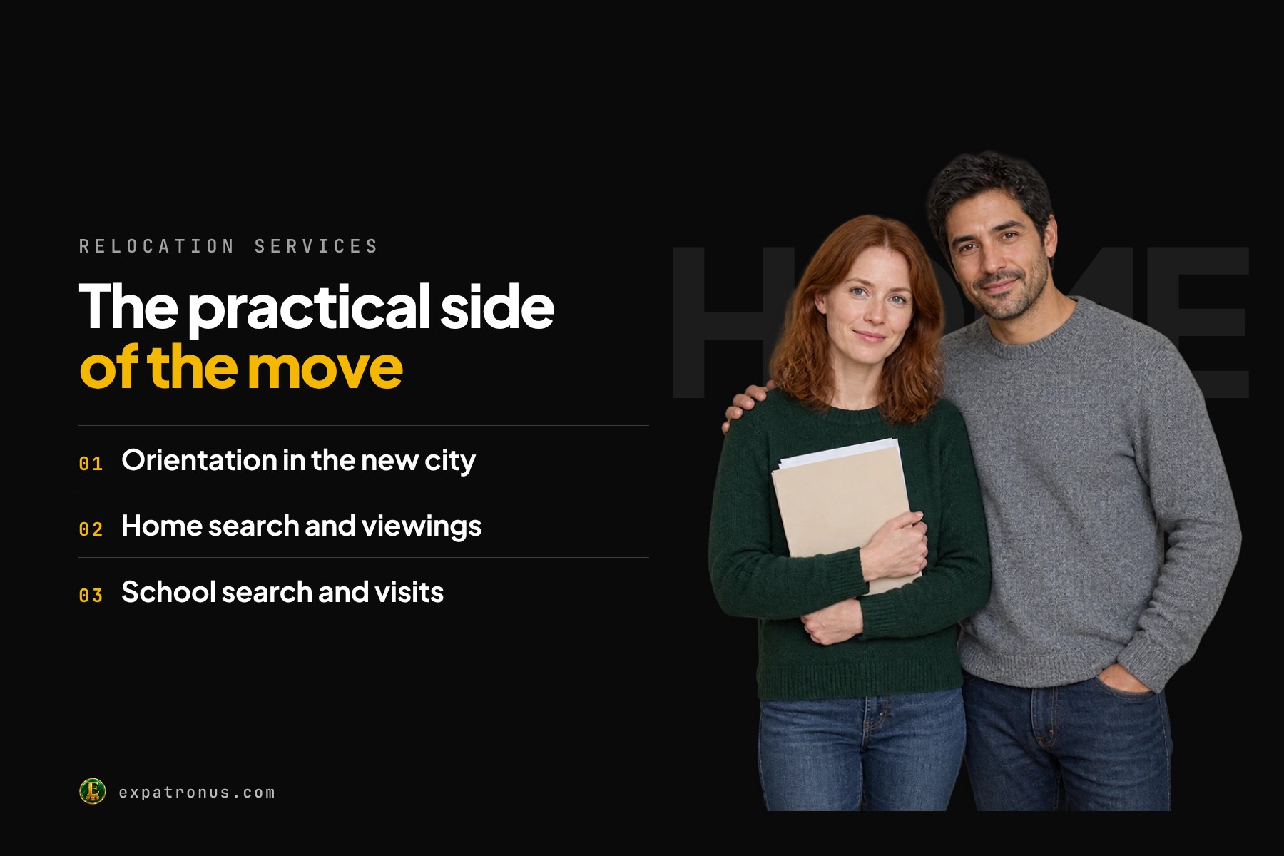 A red haired woman holding a folder beside her partner in a grey jumper, next to the words: Relocation services. The practical side of the move. Orientation in the new city, home search and viewings, school search and visits.